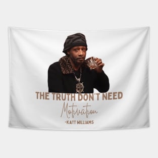 The Dont Need Motivation Tapestry