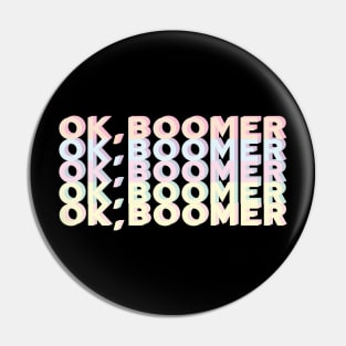 Ok Boomer! Pin