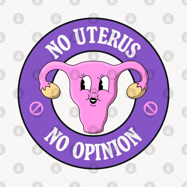 No Uterus No Opinion - Protect Abortion Rights by Football from the Left