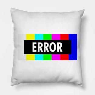 Error No Signal Pillow