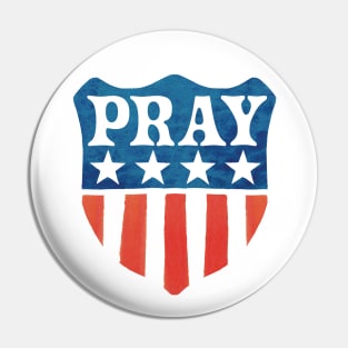 Pray America Pin