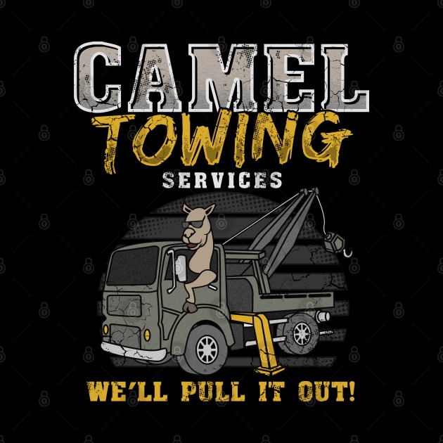 Camel Towing Services We'll Pull It Out by E