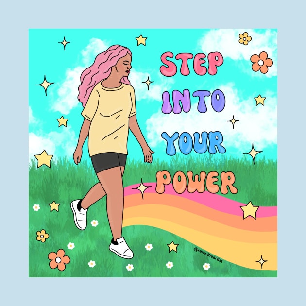 Step into your power - Stepingoyourpower - T-Shirt | TeePublic