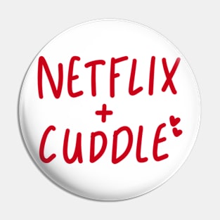 netflix and cuddle Pin