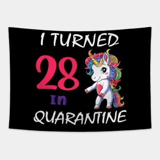 I Turned 28 in quarantine Cute Unicorn Tapestry