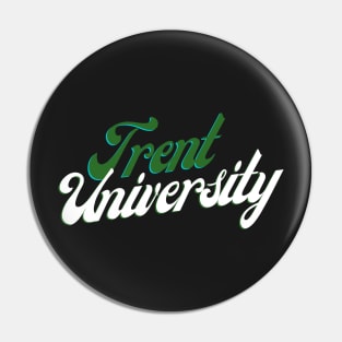 Trent University Pin