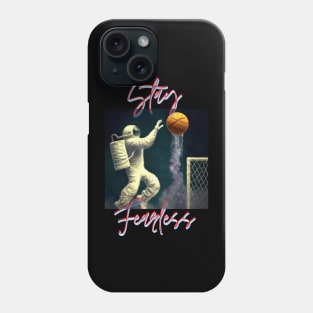 Stay Fearless (Space Football) Phone Case