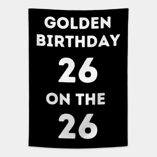 Golden birthday 26. Tapestry