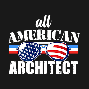 All American Architect T-Shirt