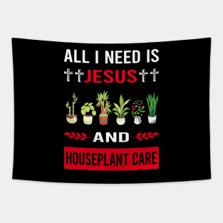 I Need Jesus And Houseplant Houseplants Indoor Plant Plants Tapestry