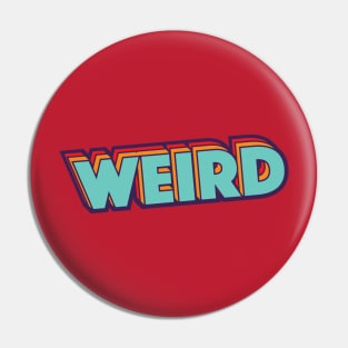 Retro Weird Word Art with Stripes Pin