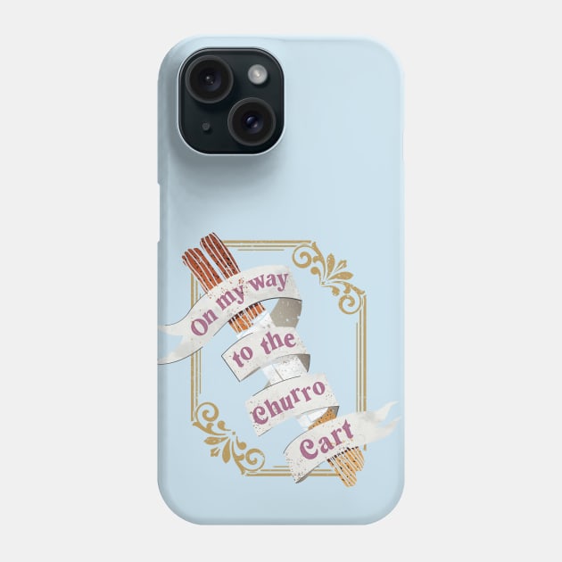 On My Way to the Churro Cart Phone Case by Perpetual Brunch