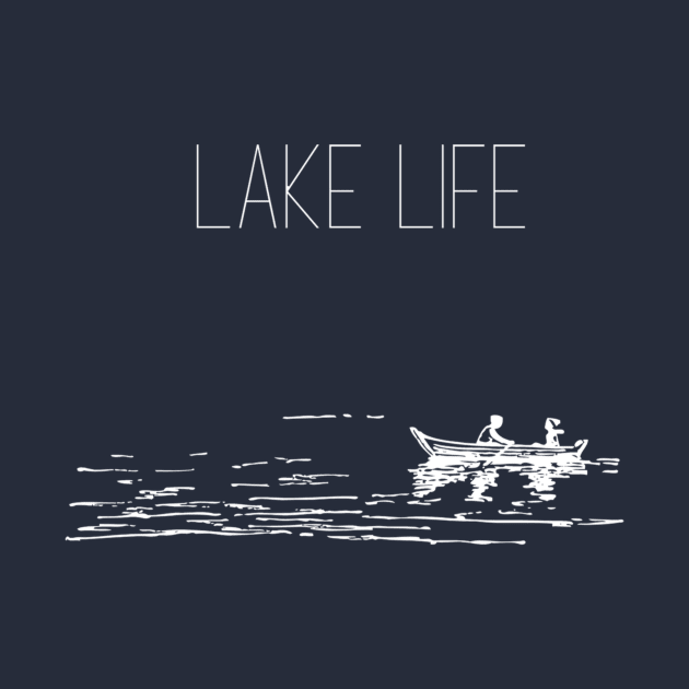 Lake Life Apparel by Topher's Emporium