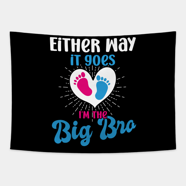 either way it goes i'm the big bro big bro gender reveal big brother, funny gender reveal pregnancy announcement,  pregnancy announcement, family dinner Tapestry by Gaming champion