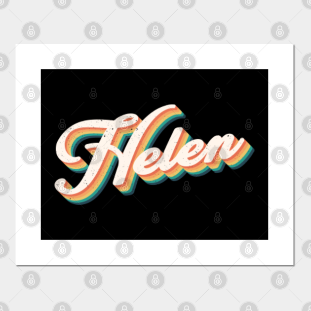 Hello My Name Is Helen Retro Name Tag Distressed - Helen Name - Posters and Art Prints | TeePublic Hello My Name Is Helen Retro Name Tag Distressed - Helen Name - Posters and Art Prints | TeePublic