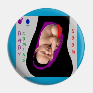 Baby Coming Soon Pin