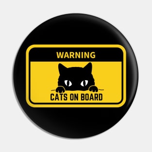 Warning Cat On Board Pin