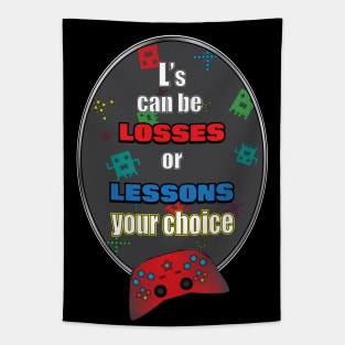 Gamer Lessons or Losses Tapestry