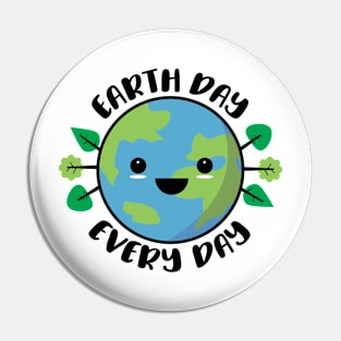 Earth Day Every Day Pin