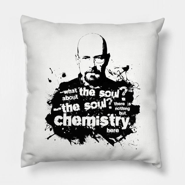 Walter White has no soul Pillow by ebaggins87