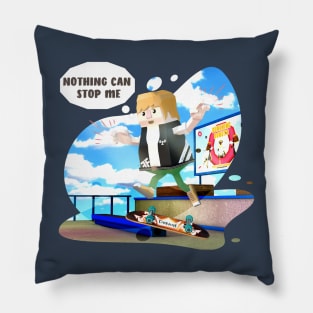 Skateboard kids Pro skater, NOTHING CAN STOP ME Pillow