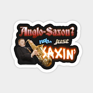 Saxophone Band Meme Magnet