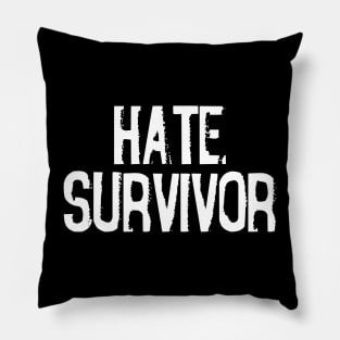 Hate Survivor Original Aesthetic Tribute 〶 Pillow