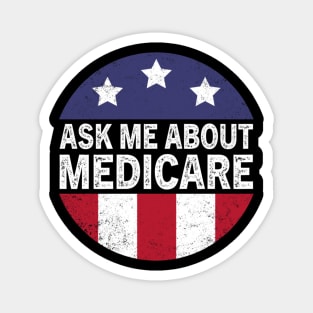 Ask Me About Medicare     (2) Magnet