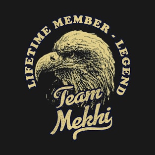 Mekhi Name - Lifetime Member Legend - Eagle T-Shirt