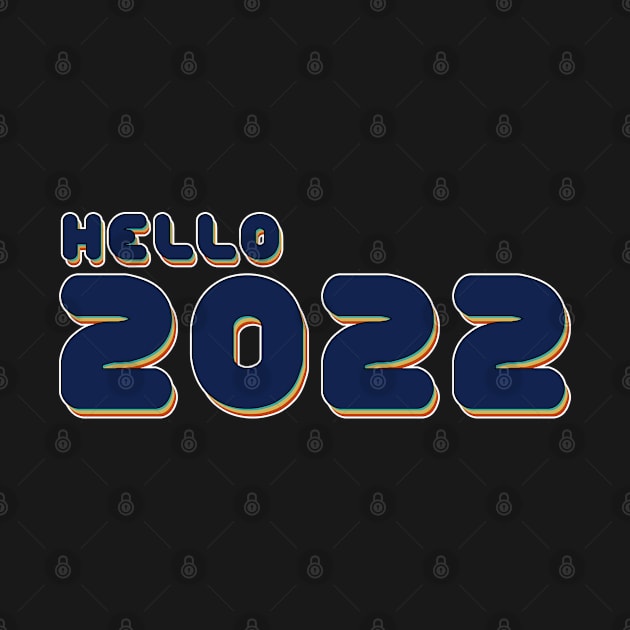 hello 2022 by DisenyosDeMike