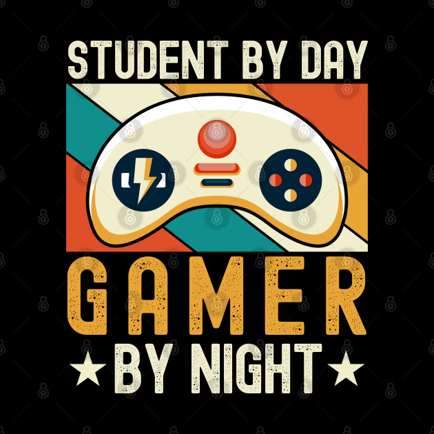 Student By Day Gamer By Night For Gamers by ARTBYHM