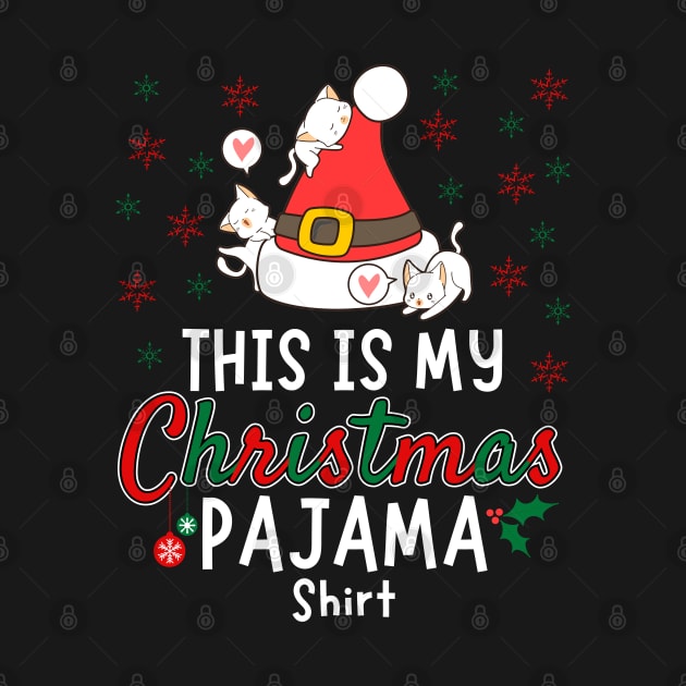 This Is My Christmas Pajama Cat Shirt by Sugoi Otaku Gifts