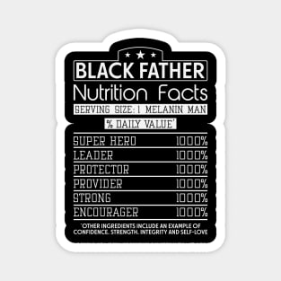 Black Father Nutrition Facts, Black Father, Black dad Magnet