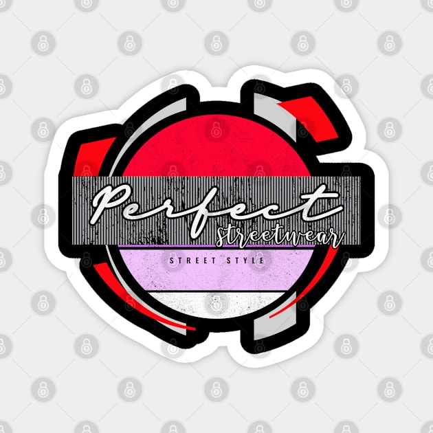 Perfect Streetwear Urban Style Color Version Magnet by ReaverCrest