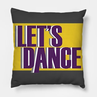 let's dance t-shirt Pillow