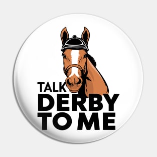 Funny Derby Day Pin