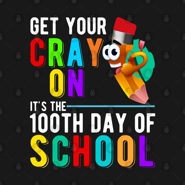 100th Day of school Teachers or Students by FabulousDesigns