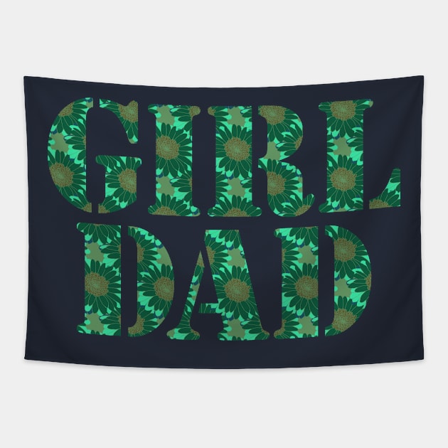 Girl Dad Green Floral Typography Tapestry by ellenhenryart