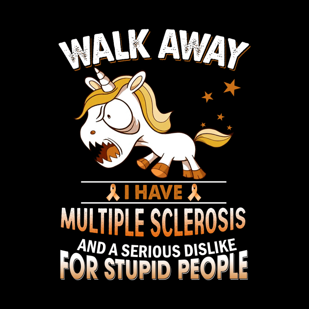 funny multiple sclerosis grumpy unicorn warrior by TeesCircle