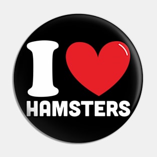 Red Heart I Love Hamsters Pin