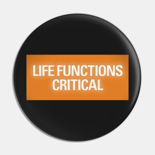 Life Functions Critical Pin