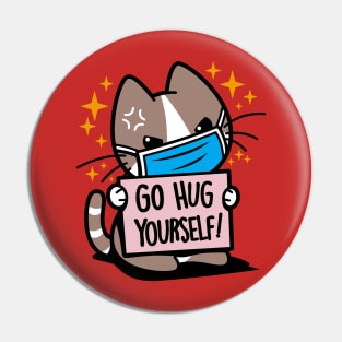 Funny Cute Kawaii Antisocial Cat Meme Pin