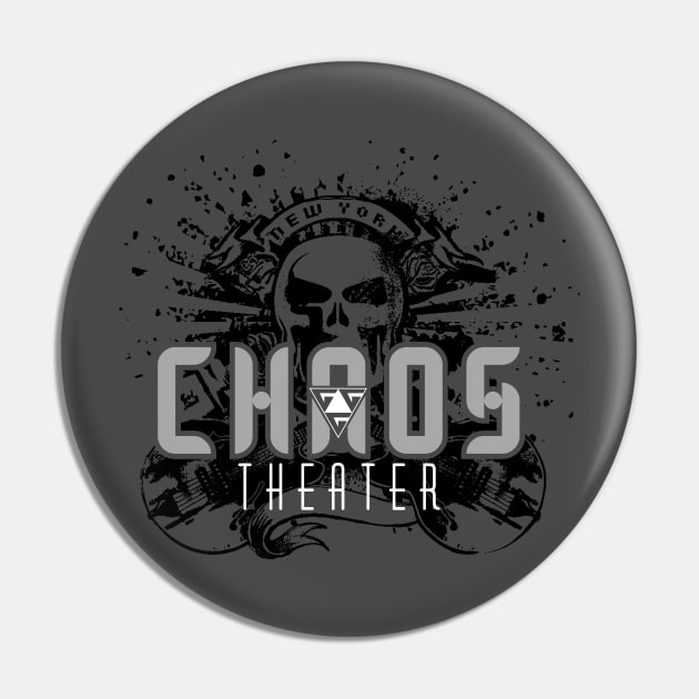 Chaos Theater Pin by MindsparkCreative