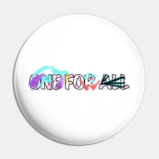 One For All Typography Pin