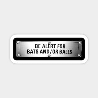 Be Alert Design Magnet