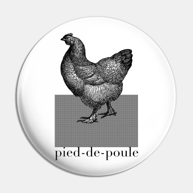 Pied-de-Poule Pin by Dez53