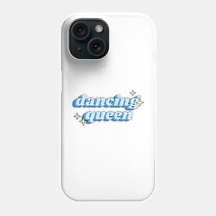 Dancing queen 2 Phone Case