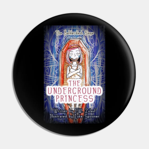 The Underground Princess Cover Pin by JWZ