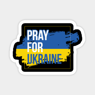 Pray for Ukraine Magnet