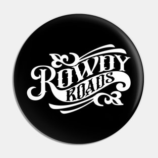 Rowdy Roads vintage Pin